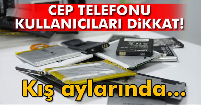 Cep Telefonu Kullanıcıları Dikkat