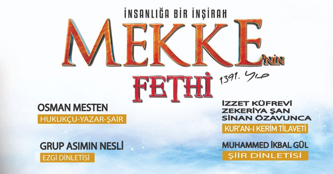 İnsanlığa Bir İnşirah Mekke’nin Fethi