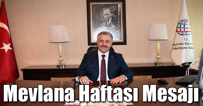 UDH Bakanı Ahmet Arslan'ın Mevlana Haftası Mesajı