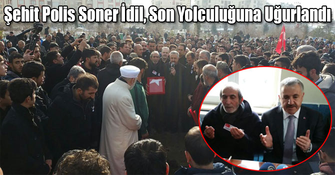 Şehit Polis Soner İdil, Van'da Son Yolculuğuna Uğurlandı