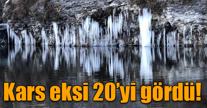 Kars’ta hava sıcaklığı eksi 20 derece ölçüldü