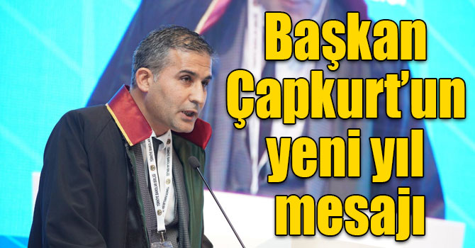 Başkan Çapkurt’un yeni yıl mesajı