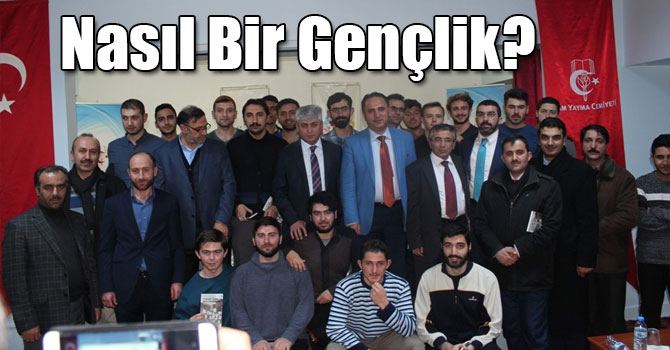 Nasıl Bir Gençlik?