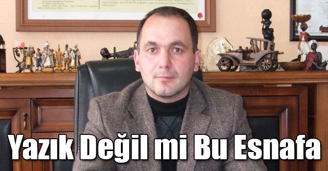 İzkübarlas: Yazık Değil mi Bu Esnafa