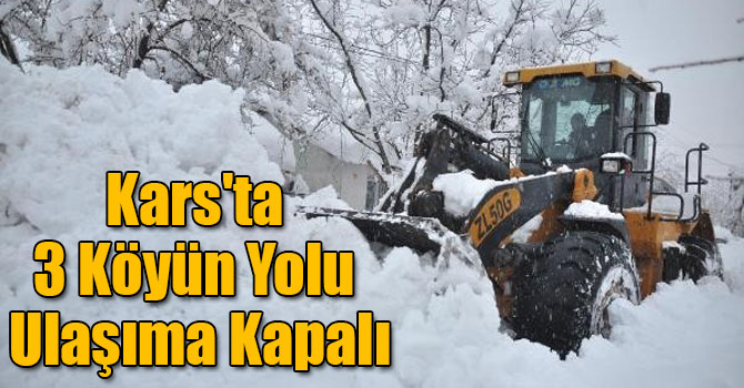 Kars'ta 3 Köyün Yolu Ulaşıma Kapalı