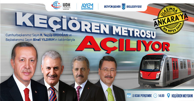 Keçiören Metrosu Açılıyor