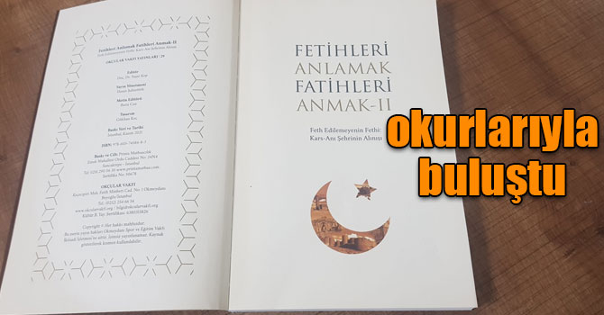 Fetihleri Anlamak Fatihleri Anmak -2 çıktı!