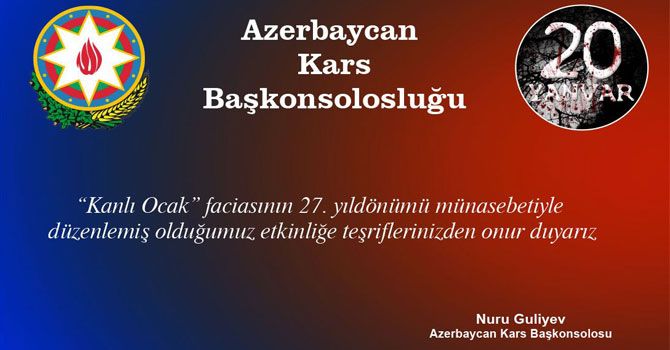 Azerbaycan Kars Başkonsolosluğu, Kars halkını “Kara Ocak” Etkinliğine Davet Etti