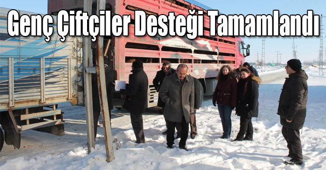 Genç Çiftçiler Desteği Tamamlandı