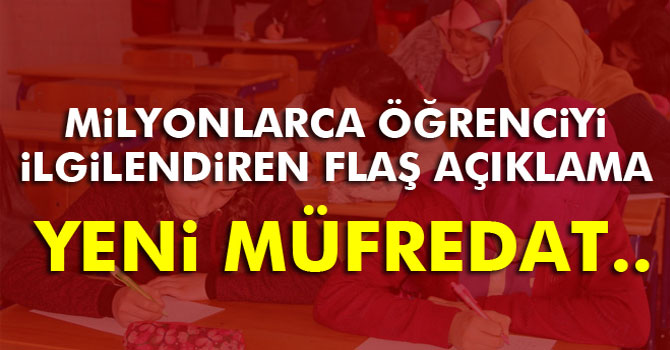 Bakan Yılmaz, Yeni Müfredatı Açıkladı!