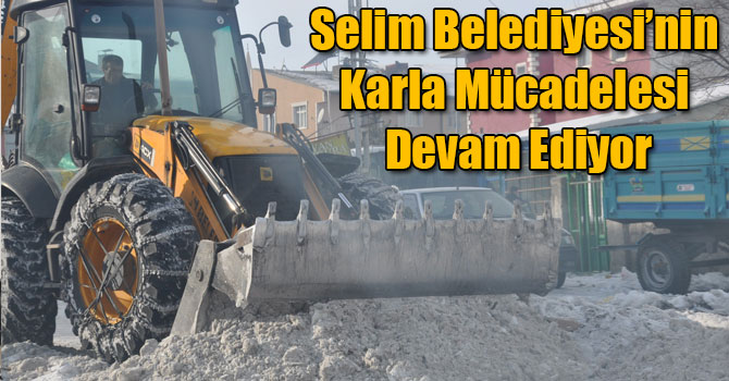 Selim Belediyesi’nin Karla Mücadelesi Devam Ediyor