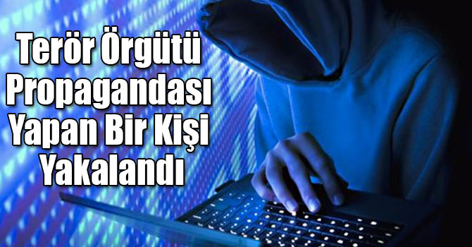 Kağızman’da Terör Örgütü Propagandası Yapan Bir Kişi Yakalandı