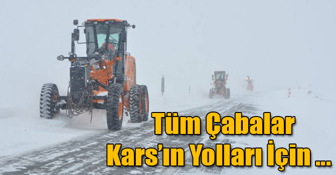 Kars Karayolları 7/24 Karla Mücadelesini Sürdürüyor