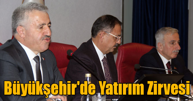 Büyükşehir'de Yatırım Zirvesi