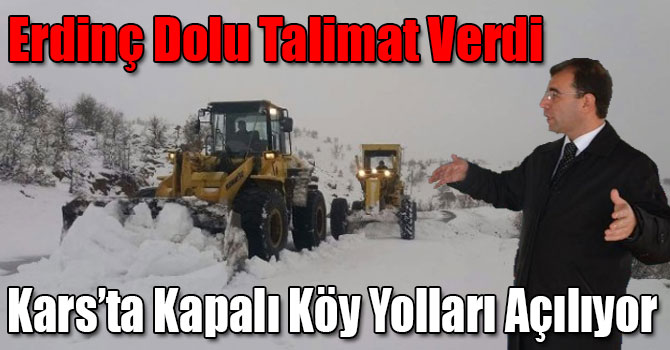 Kars’ta Kapalı Köy Yolları Açılıyor