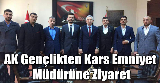 AK Gençlikten Kars Emniyet Müdürüne Ziyaret