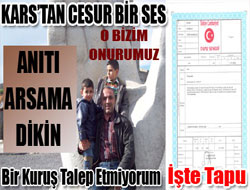 Anıtı arsama Dikin!
