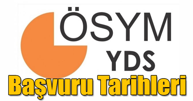 YDS başvuru tarihleri | YDS ne zaman yapılacak? YDS başvurusu nasıl yapılır?