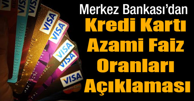 Merkez Bankası'ndan Kredi Kartı Azami Faiz Oranları Açıklaması