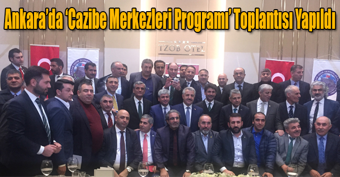 Ankara’da ‘Cazibe Merkezleri Programı’ Toplantısı Yapıldı