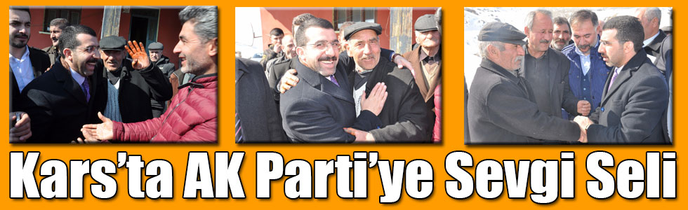 Kars'ta AK Parti'ye Sevgi Seli