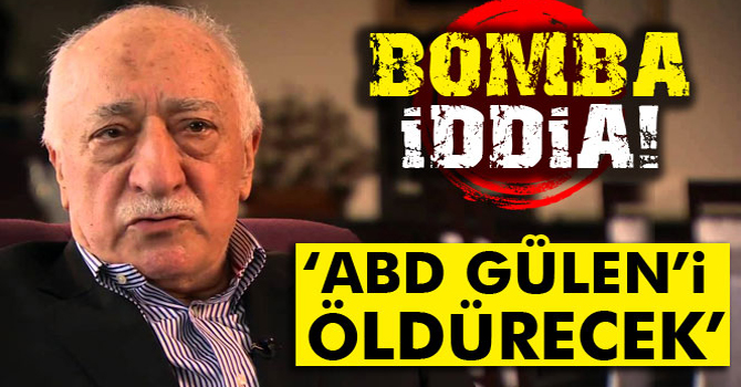 AK Parti'li Taşkesenlioğlu: ABD Fetullah Gülen’i öldürecek