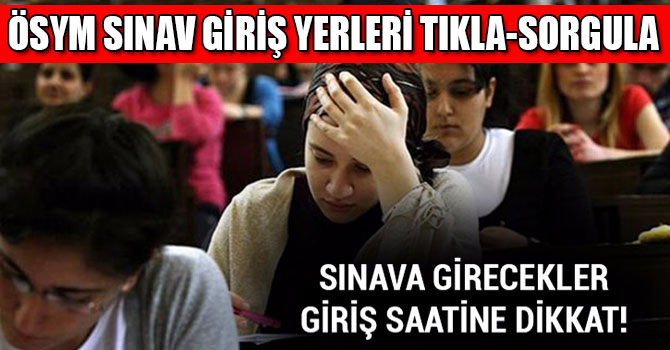 YGS'de Yeni Sistem, Sınava Girişi Saatine Dikkat!