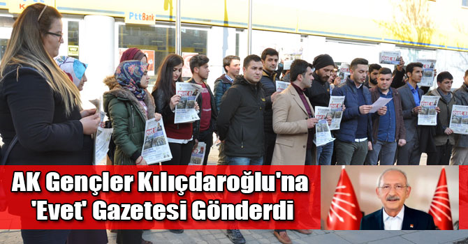 AK Gençler Kılıçdaroğlu'na 'Evet' Gazetesi Gönderdi