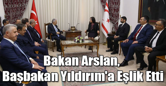 Bakan Arslan, Başbakan Yıldırım'a Eşlik Etti