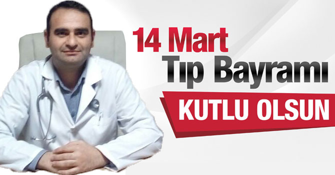 Doktor Gökhan Perinçek, 14 Mart Tıp Bayramını Kutladı
