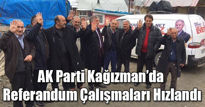 AK Parti Kağızman’da Referandum Çalışmaları Hızlandı