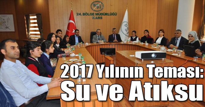 2017 Yılının Teması: Su ve Atıksu