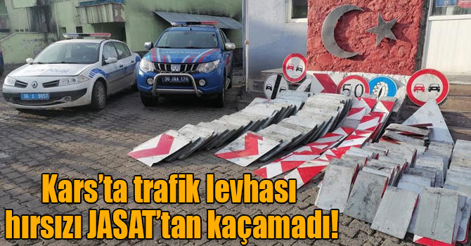 Kars’ta trafik levhası hırsızı JASAT’tan kaçamadı!