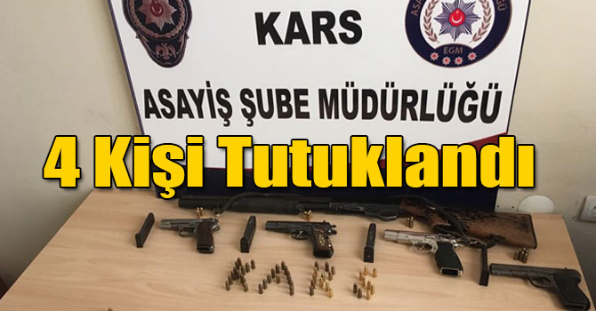 Kars'ta Kurşunlama Olayında 4 Kişi Tutuklandı