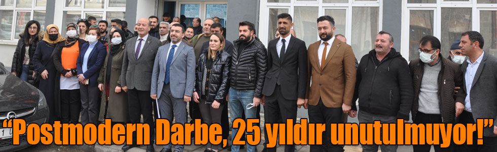 Başkan Çalkın: “Postmodern Darbe, 25 yıldır unutulmuyor!”