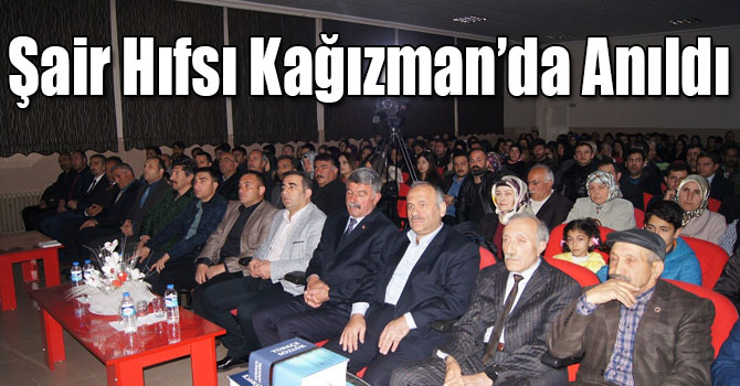 Şair Hıfsı Kağızman’da Anıldı