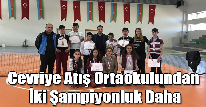 Cevriye Atış Ortaokulundan İki Şampiyonluk Daha