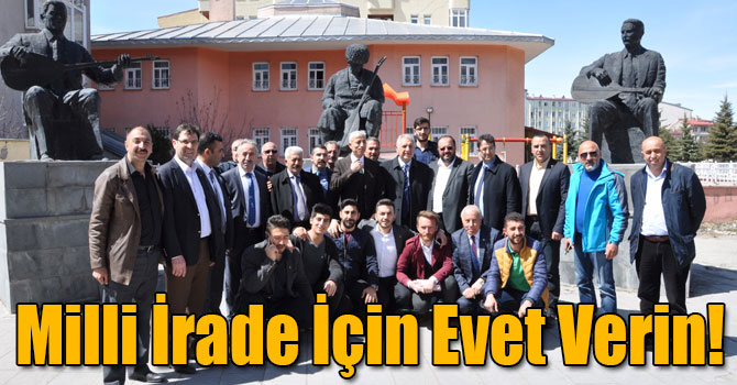 Milli İrade İçin Evet Verin!