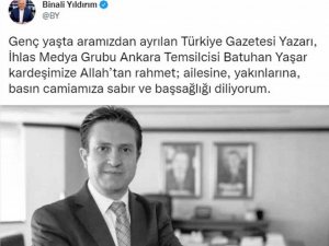 AK Parti Genel Başkan Vekili Yıldırım’dan Batuhan Yaşar için taziye mesajı