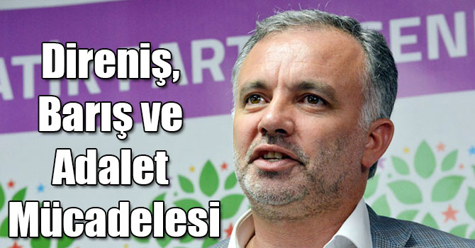 Direniş, Barış ve Adalet Mücadelesi