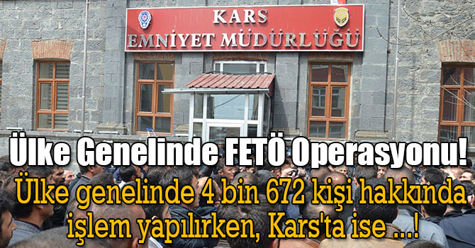 Ülke Genelinde FETÖ Operasyonu!