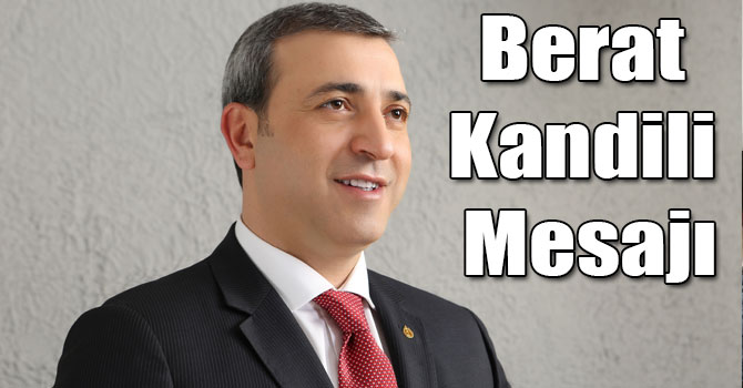 Erdoğan Yıldırım'ın Berat Kandili Mesajı