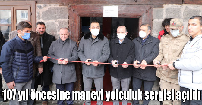 Kars’ta 107 yıl öncesine manevi yolculuk sergisi açıldı