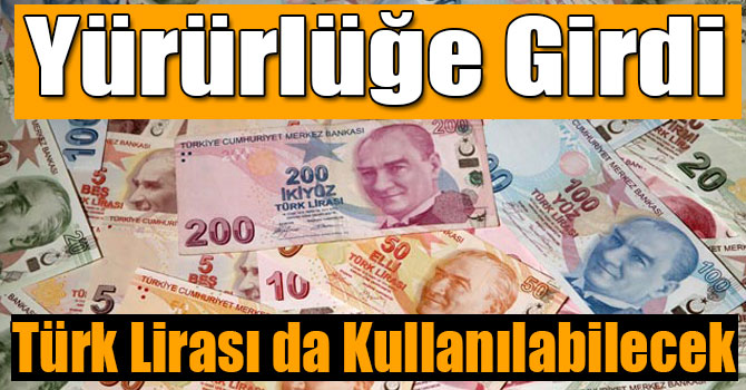 Serbest Bölgelerde Türk Lirası da Kullanılabilecek