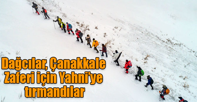 Dağcılar, Çanakkale Zaferi için Yahni’ye tırmandılar