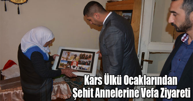 Kars Ülkü Ocaklarından Şehit Annelerine Vefa Ziyareti