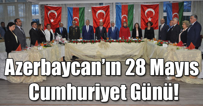 Azerbaycan’ın 28 Mayıs Cumhuriyet Günü!