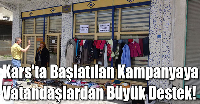 Kars'ta Başlatılan Kampanyaya Vatandaşlardan Büyük Destek!