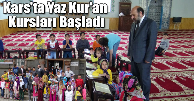 Kars'ta Yaz Kur'an Kursları Başladı