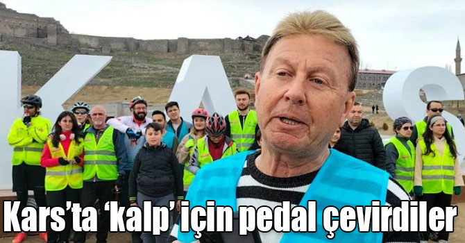 Kars’ta ‘kalp’ için pedal çevirdiler